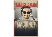 Samuel Bambi : Machine ! à Nantes