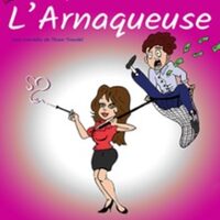 L'Arnaqueuse - Tournée à Clermont-Ferrand