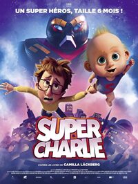 Ciné-Goûter - Super Charlie à Bischwiller