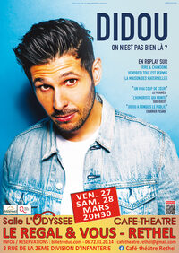 Didou dans On n'est pas bien là ? à Rethel