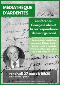 Georges Lubin et la Correspondance de George Sand à Ardentes
