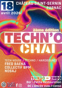 TECHN'Ô CHAI... 2ème édition à Parnac