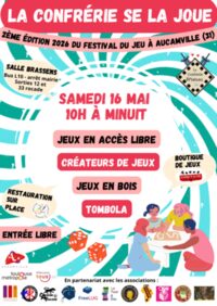 La Confrérie se la joue  Festival du jeu à Aucamville