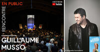 Rencontre avec Guillaume Musso à Bordeaux