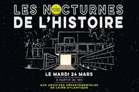 Les Nocturnes de l’histoire aux Archives départementales à Nantes