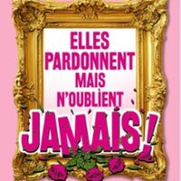 Elles Pardonnent mais n'oublient Jamais - Tournée à Pacé