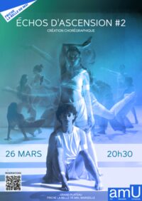 Échos d'Ascension #2 - DANSE'AMU à Marseille 3e
