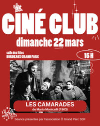Ciné-club de mars : LES CAMARADES de Mario Monicelli (1963) à Bordeaux