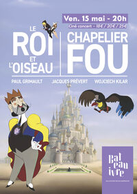 Le roi et l'oiseau à Tours