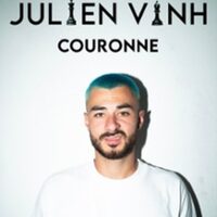 Julien Vinh - Couronne (Tournée) à Metz