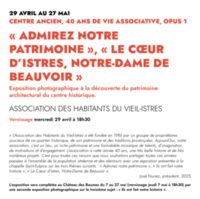 Exposition "Admirez notre patrimoine, le cœur d'Istres, Notre Dame de Beauvoir" à Istres