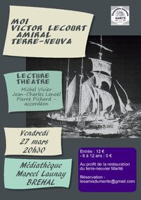Lecture théâtre : "Moi, Victor Lecourt, amiral terre-neuva" à Bréhal