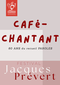 Café-chantant Paroles de Prévert à Paris 19e