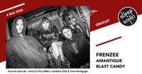 Frenzee • Amantique • Blast Candy à Paris 12e