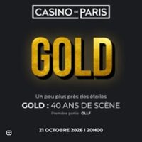 Gold - 40 Ans de Scène à Le Crès