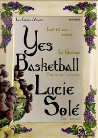 Yes Basketball + Lucie Solé - Le Grabuge (Brest) à Brest