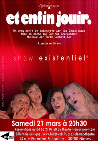 Et enfin jouir... par Les Zôdacieuses à Nîmes