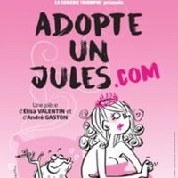 Adopte un Jules.com - Comédie de la Roseraie, Toulouse à TOULOUSE