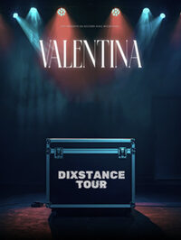 Valentina - Dixstance Tour à Metz