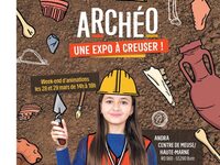 Exposition - Archéo, une expo à creuser ! à Bure