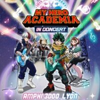 My Hero Academia   en Concert à Lyon 6e