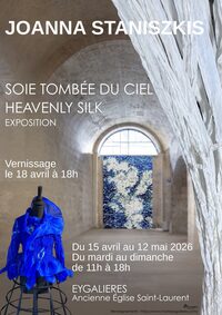 Exposition de Joanna Staniszkis : Soie tombée du ciel à Eygalières