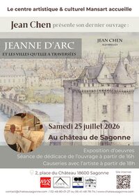 Jean Chen présente son dernier ouvrage : « Jeanne d’Arc et les villes qu’elle a  à Sagonne