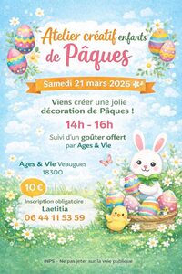 Atelier créatif enfants de Pâques à Veaugues