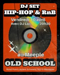 DJ Set Old School : Hip Hop & RnB au Meeple à Maurepas