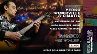SAM 04/04 : Yerko Somerville & Cimatic à Paris 13e