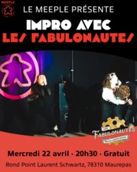Impro avec Les Fabulonautes au Meeple à Maurepas