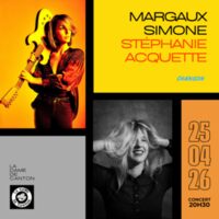 MARGAUX SIMONE x STÉPHANIE ACQUETTE à Paris 13e