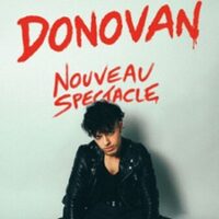 Donovan - Nouveau Spectacle à Décines-Charpieu