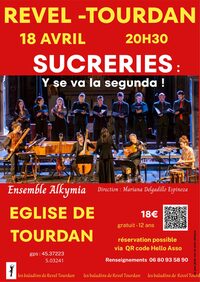 Concert de Printemps      SUCRERIES: Y SE VA LA SEGUNDA ! à Revel-Tourdan