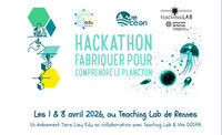 Hackathon "Fabriquer pour comprendre le plancton" à Rennes