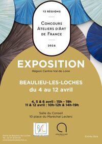 Exposition du Concours Régional des Ateliers d’Art de France à Loches