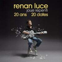 Renan Luce - Joue Repenti à Talant