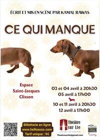 Ce qui manque - Théâtre sur Lie à Clisson