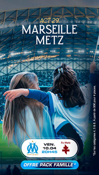 Match OM - Metz à Marseille 8e