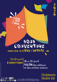 Festival du livre d'Artiste, Salon des éditeurs "Sous Couverture", à Saint-Antonin-Noble-Val