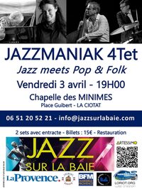 Concert Jazzmaniak 4Tet à La Ciotat
