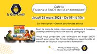 Café IA - Faisons le SWOT de l'IA en formation ! à Troyes