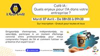 Café IA : Quels enjeux pour l'IA dans votre entreprise ? à Troyes