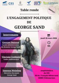Table ronde : "L'engagement politique de George Sand" à Châteauroux