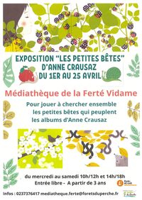 Exposition "Les P'tites bêtes" à La Ferté-Vidame