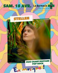 La Barmacie en Musique - Saison 2026 - STELLEN à Vaubecourt