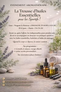 Aromathérapie - La trousse d'huiles essentielles pour les sportifs à Nogent-le-Rotrou