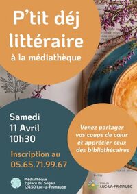 P'tit déj littéraire à Luc-la-Primaube