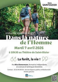 Conférence : "La forêt, la vie!" à Saint-Dizier