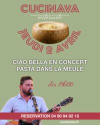 Pasta dans la meule x Ciao Bella en concert à Châteaurenard